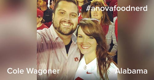 Our #anovafoodnerd fam rocks. Get to know one of our favorite food nerds, Cole Wagoner.